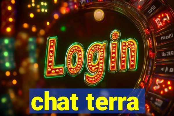 chat terra